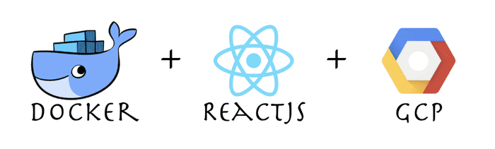 Docker | ReactJS | GCP